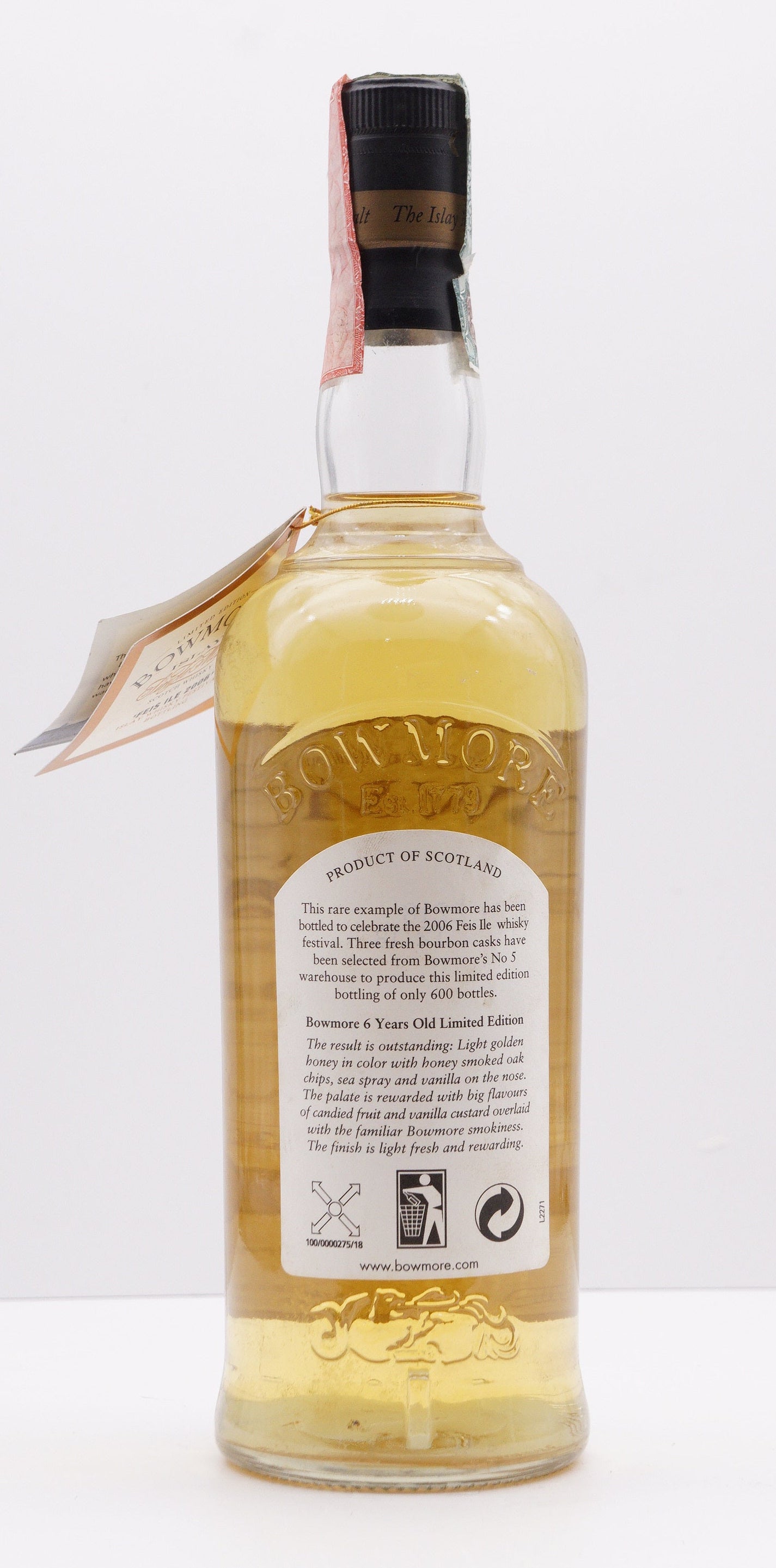 BOWMORE - SINGLE MALT - OB - "FEIS ILE 2006" FRESH BOURBON WAREHOUSE NO.5